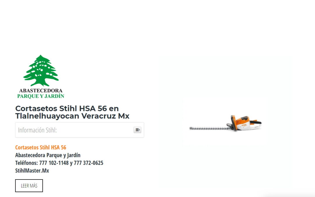 Cortasetos Stihl HSA 56 en Tlalnelhuayocan Veracruz Mx