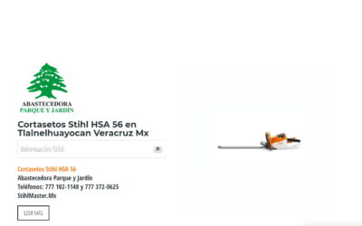 Cortasetos Stihl HSA 56 en Tlalnelhuayocan Veracruz Mx