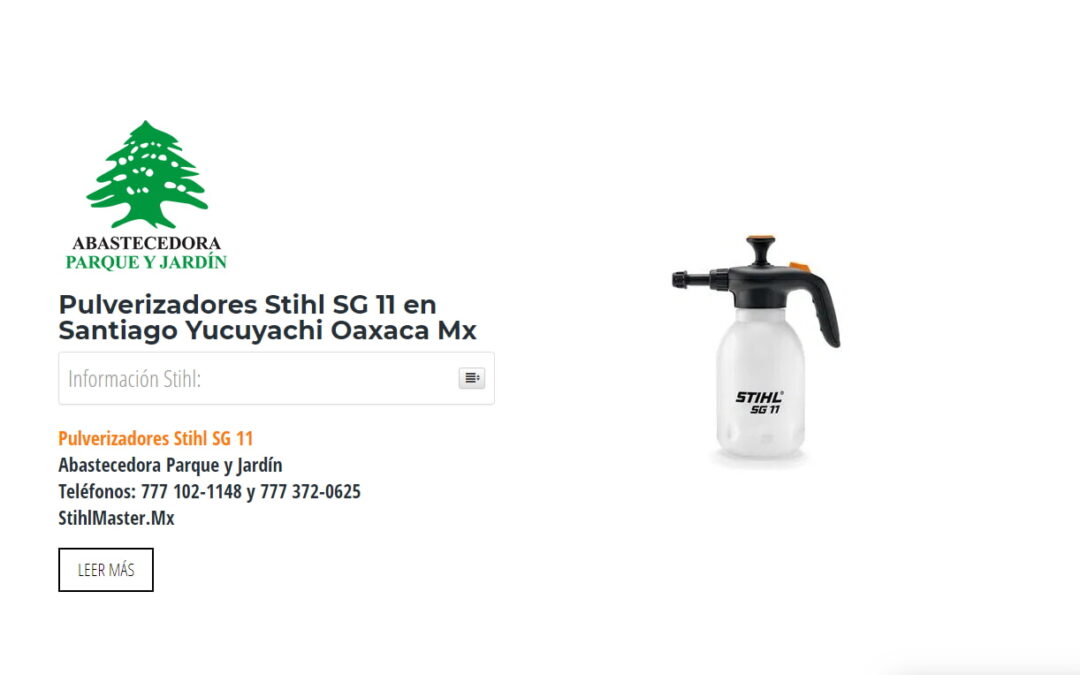 Pulverizadores Stihl SG 11 en Santiago Yucuyachi Oaxaca Mx