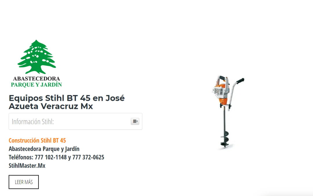 Equipos Stihl BT 45 en José Azueta Veracruz Mx