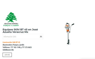 Equipos Stihl BT 45 en José Azueta Veracruz Mx