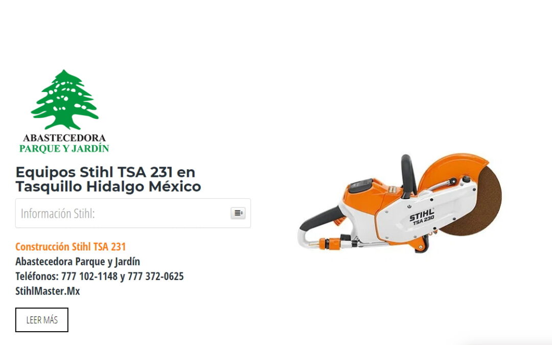 Equipos Stihl TSA 231 en Tasquillo Hidalgo México