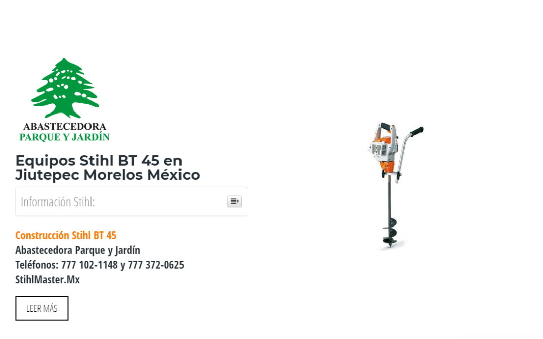 Equipos Stihl BT 45 en Jiutepec Morelos México