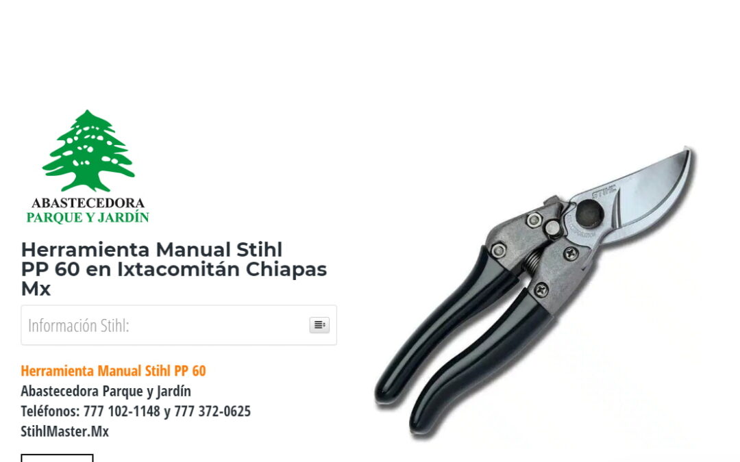 Herramienta Manual Stihl PP 60 en Ixtacomitán Chiapas Mx