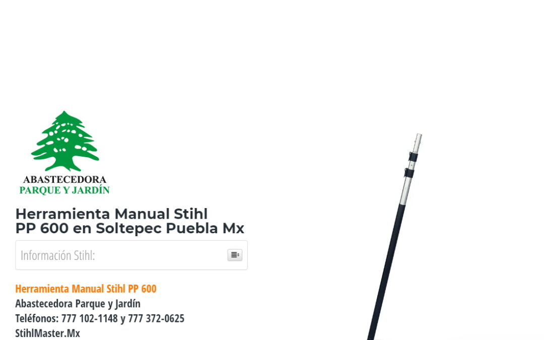 Herramienta Manual Stihl PP 600 en Soltepec Puebla Mx