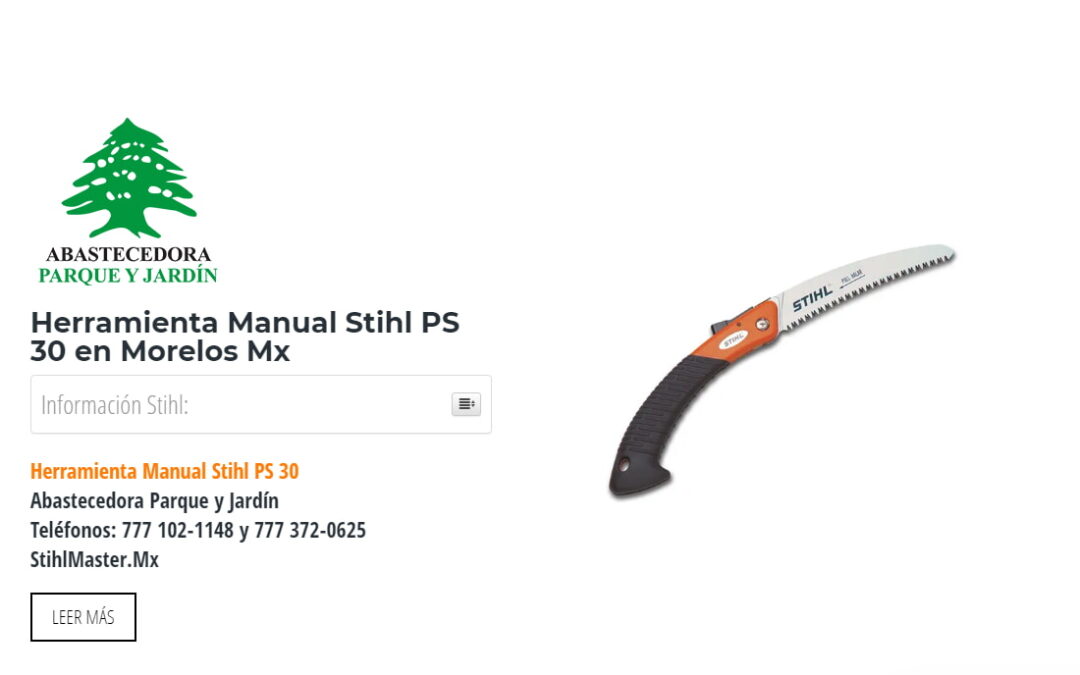 Herramienta Manual Stihl PS 30 en Morelos Mx