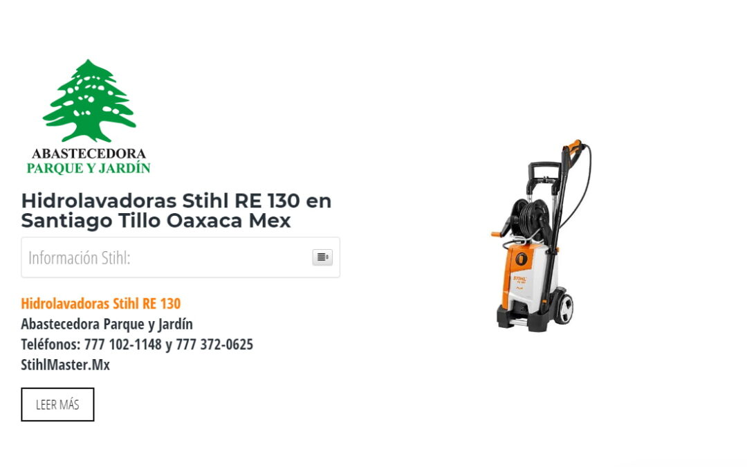 Hidrolavadoras Stihl RE 130 en Santiago Tillo Oaxaca Mex