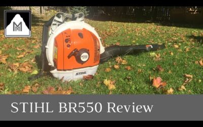 Product Review – STIHL BR550 Backpack Blower