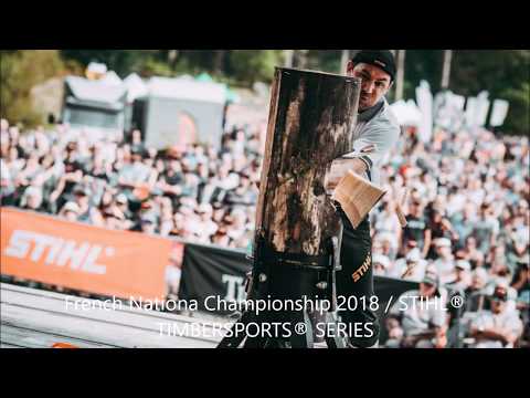STIHL TIMBERSPORTS FINALE CHAMPIONNATS DE FRANCE 2018 (Guéret les 8 et 9 septembre 2018)