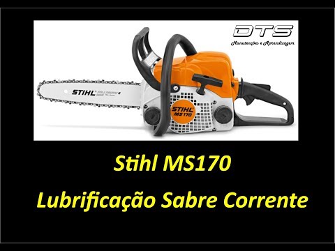 Stihl MS170 – Sistema de Lubrificação Sabre e Corrente – Regulagem do Fluxo de Óleo é Possível?