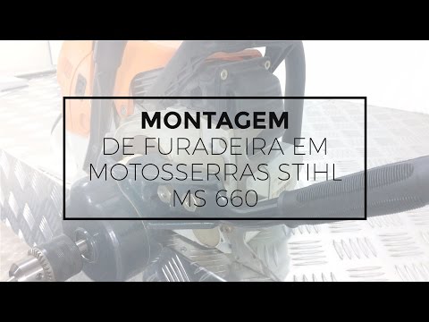 75 – Montagem da Furadeira Meghi em Motosserra Stihl MS 660