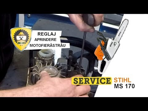 Reglaj Aprindere Motofierăstrău STIHL MS170 (SERVCIE)