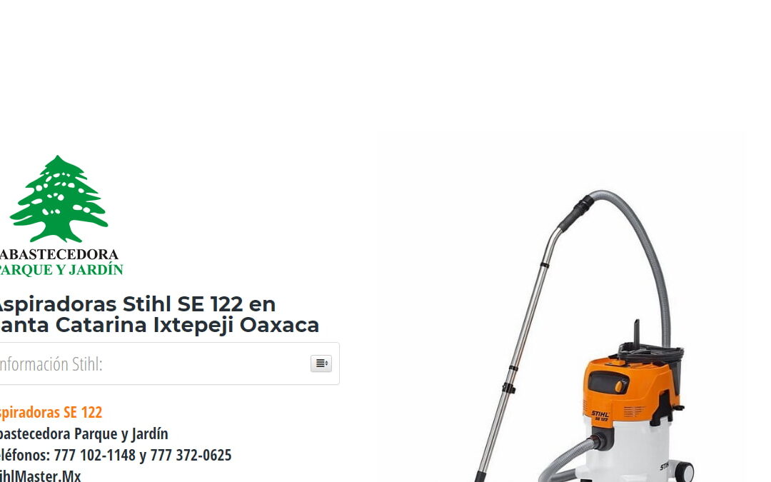 Aspiradoras Stihl SE 122 en Santa Catarina Ixtepeji Oaxaca