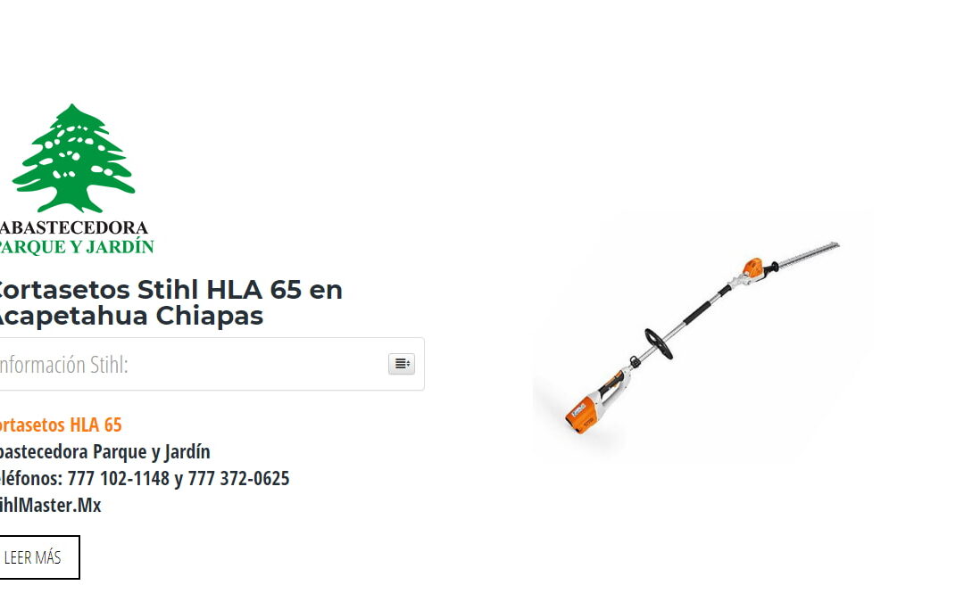 Cortasetos Stihl HLA 65 en Acapetahua Chiapas