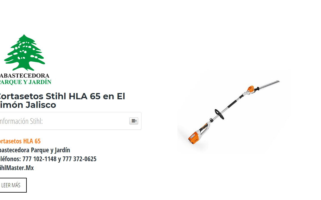 Cortasetos Stihl HLA 65 en El Limón Jalisco