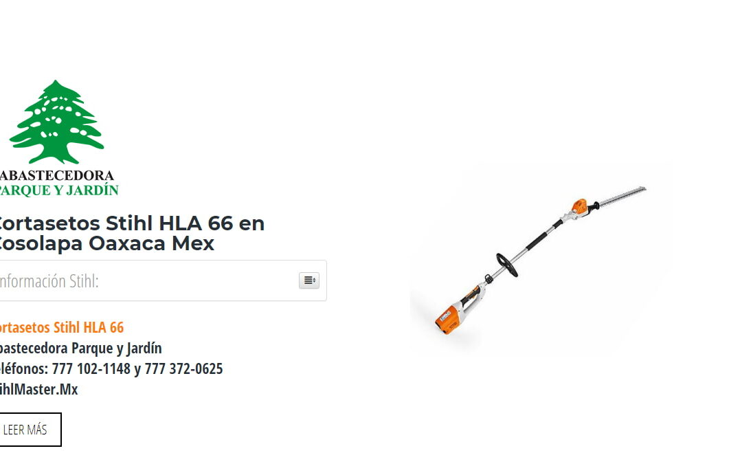 Cortasetos Stihl HLA 66 en Cosolapa Oaxaca Mex