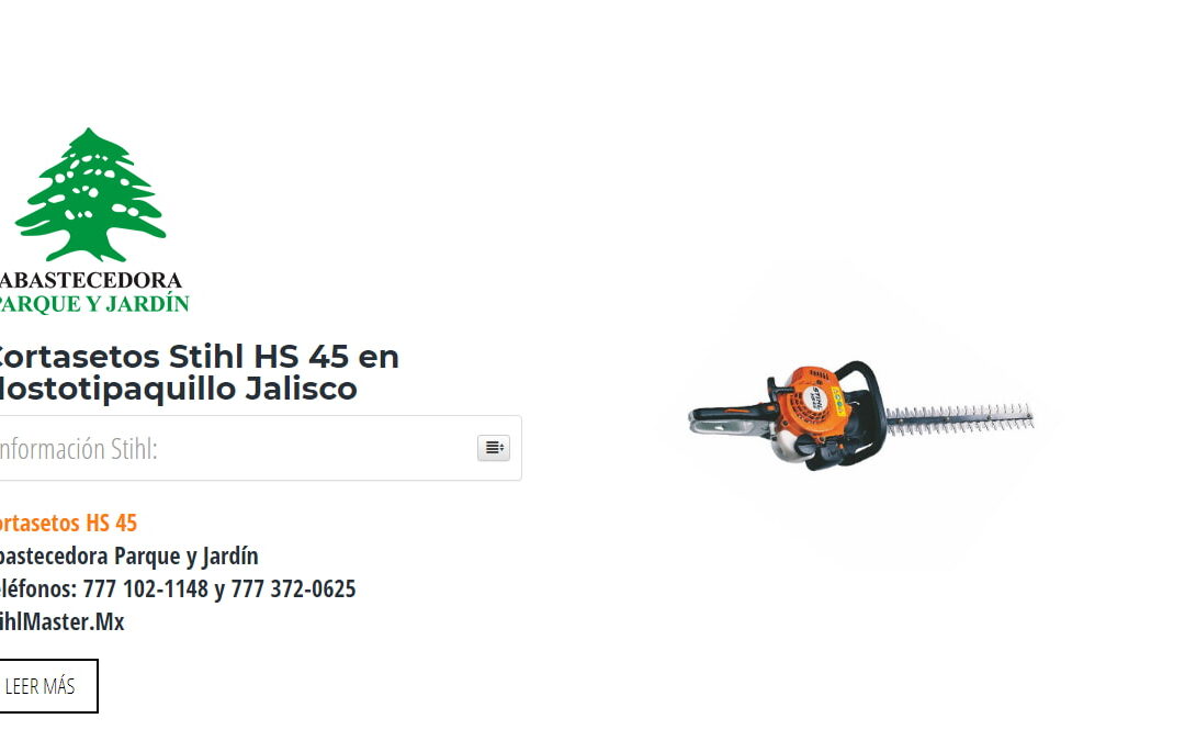 Cortasetos Stihl HS 45 en Hostotipaquillo Jalisco