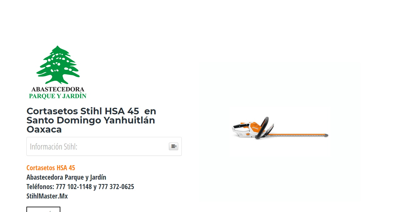 Cortasetos Stihl HSA 45 en Santo Domingo Yanhuitlán Oaxaca en Stihl Master contamos con más de 60 Cortasetos listas para distribuirse en Oaxaca y todo México.