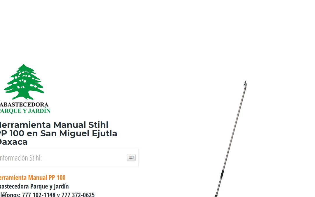 Herramienta Manual Stihl PP 100 en San Miguel Ejutla Oaxaca