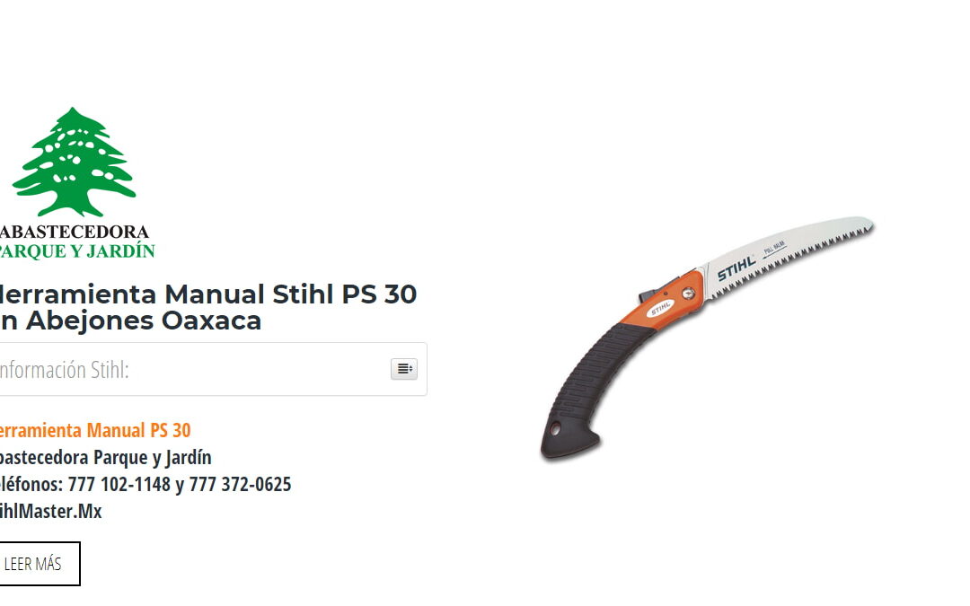 Herramienta Manual Stihl PS 30 en Abejones Oaxaca
