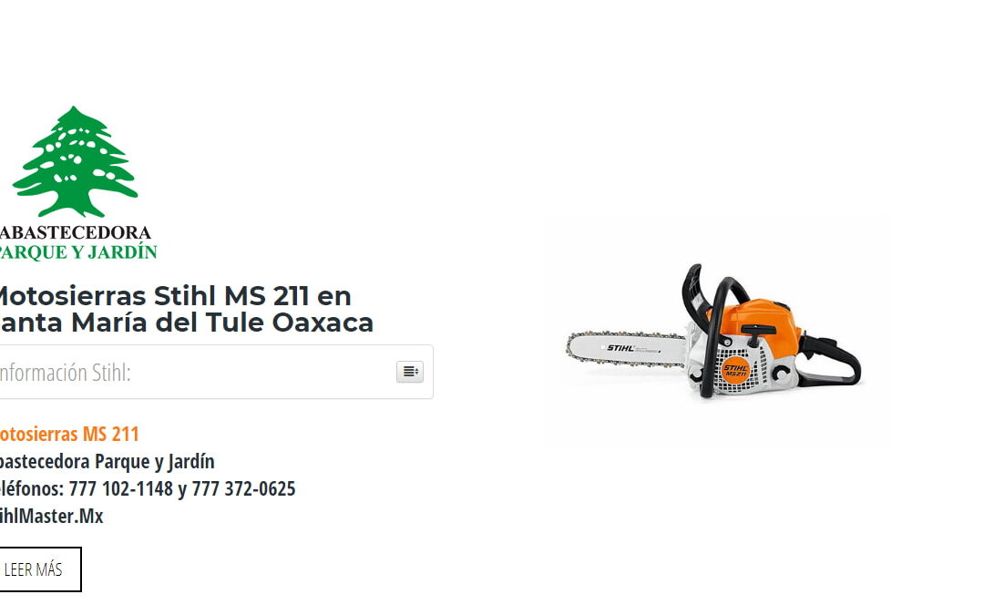 Motosierras Stihl MS 211 en Santa María del Tule Oaxaca