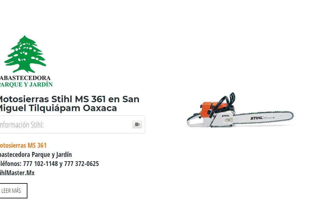 Motosierras Stihl MS 361 en San Miguel Tilquiápam Oaxaca