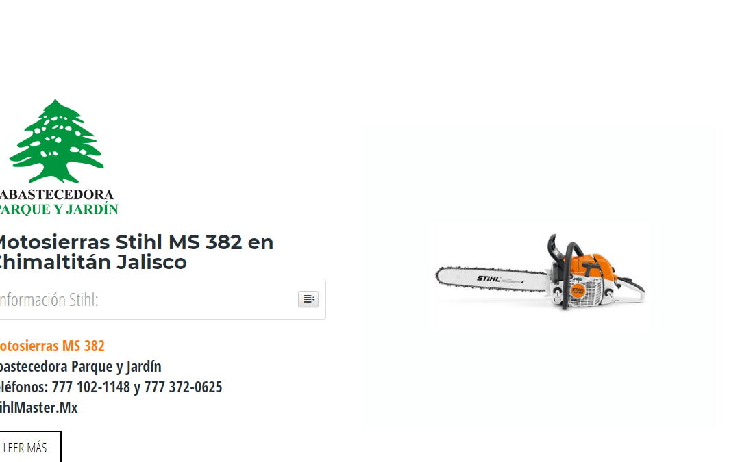 Motosierras Stihl MS 382 en Chimaltitán Jalisco